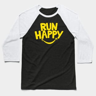 Run Happy Baseball T-Shirt